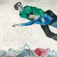 Chagall, Lissitzky, Malévitch