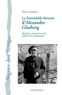 La formidable histoire d'Alexandre Glasberg