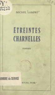 Étreintes charnelles