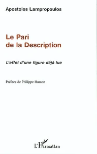 Le Pari De La Description : L'Effet D'Une Figure Deja Lue