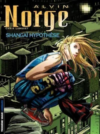 Shanghaï hypothèse