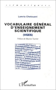 Lamria Chetouani - Vocabulaire général d'enseignement scientifique, VGES.
