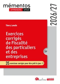 Exercices corrigés de fiscalité des particuliers et des entreprises
