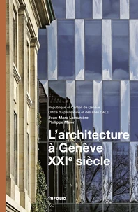 L'architecture à Genève, XXIe siècle