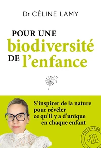 Pour une biodiversité de l'enfance