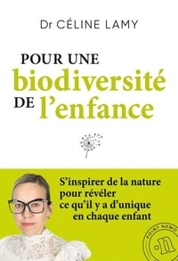 Pour une biodiversité de l'enfance