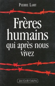Frères humains qui après nous vivez