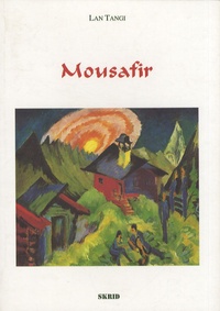 Lan Tangi - Mousafir.