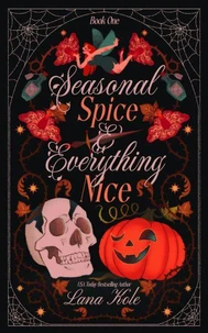 Seasonal Spice &amp; Everything Nice