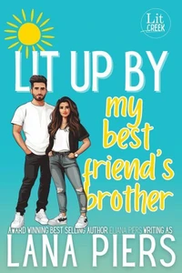 Lit Up by My Best Friend's Brother