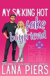 My Smoking Hot Fake Boyfriend