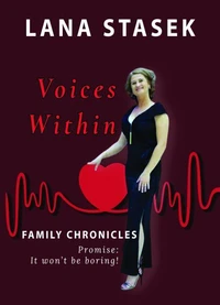 Voices Within: Family Chronicles
