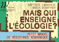 Mais qui enseigne l'écologie ?