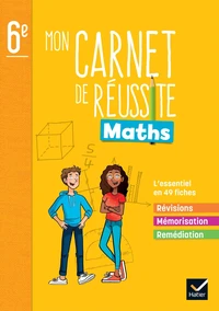 Maths 6e mon carnet de réussite