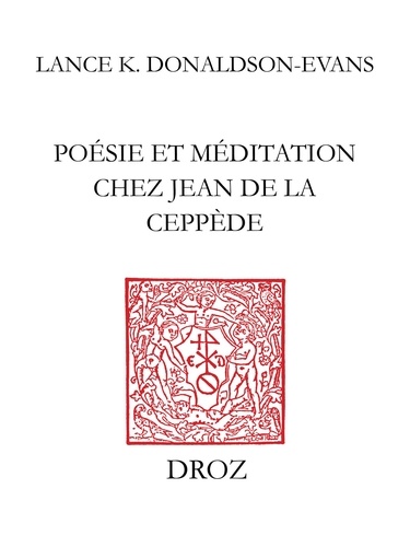 Poésie et méditation chez Jean de La Ceppède