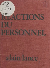 Les Réactions du personnel
