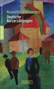 Nouvelles allemandes : Deutsche Kurzerzählungen