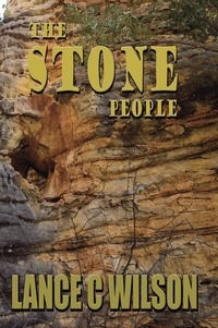  Lance  C Wilson - The Stone People.