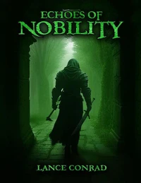 Echoes of Nobility