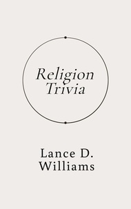  Lance D. Williams - Religion Trivia.