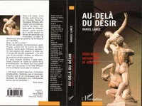 Au-delà du désir. Littérature, sexualités et éthique