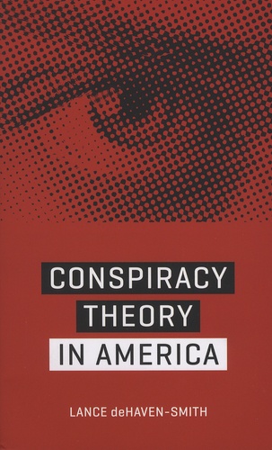 Lance DeHaven-Smith - Conspiracy Theory in America.