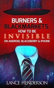  Lance Henderson - Burners and Black Markets.