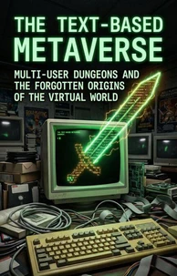 The Text-Based Metaverse