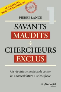 Savants maudits Chercheurs exclus