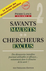 Savants maudits, chercheurs exclus