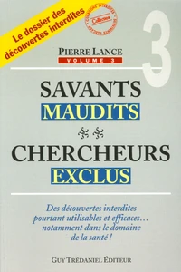 Savants maudits, chercheurs exclus