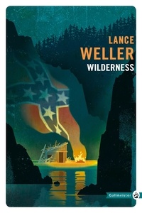 Lance Weller - Wilderness.