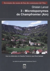 Les microtoponymes de Champfromier (Ain)