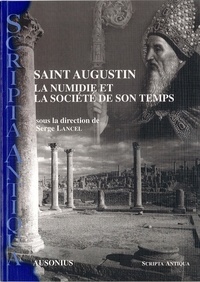  LANCEL/GUEDON - Saint Augustin, la Numidie et la société de son temps.