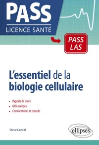 L’essentiel de la biologie cellulaire