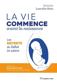 La vie commence avant la naissance