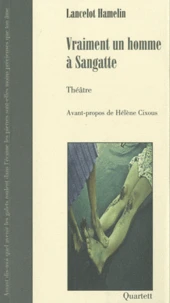 Vraiment un homme a Sangatte