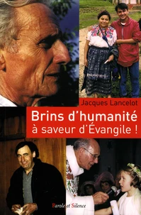 Brins d'humanité... à saveurs d'Evangile !