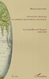 Voyageurs français en Afrique équatoriale française