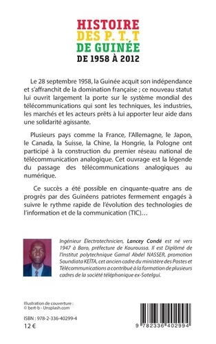 Histoire des P. T. T de Guinée. de 1958 à 2012
