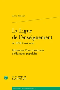 La Ligue de l'enseignement de 1958 à nos jours