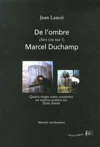 De l'ombre chez (ou sur ?) Marcel Duchamp