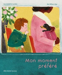 Mon moment préféré