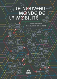 Le nouveau monde de la mobilité