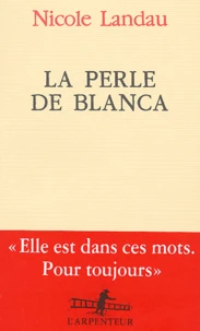 La perle de Blanca