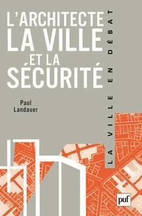 L'architecte, la ville et la sécurité