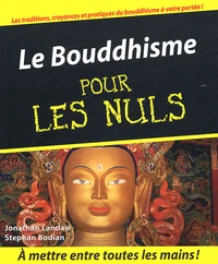 Le Bouddhisme pour les Nuls