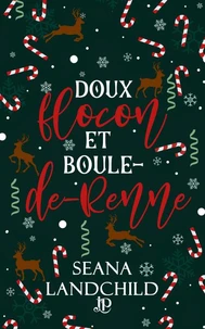 Doux flocon et Boule-de-Renne