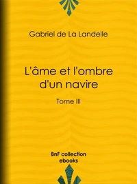 L'Âme et l'Ombre d'un navire