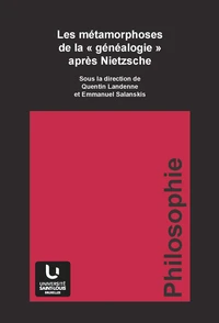 Les métamorphoses de la "généalogie" après Nietzsche